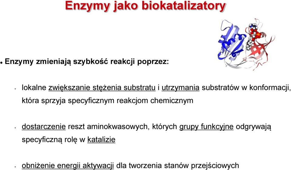 specyficznym reakcjom chemicznym dostarczenie reszt aminokwasowych, których grupy