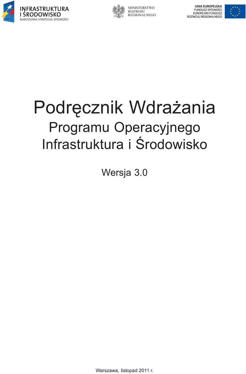 Operacyjnego Infrastruktura i
