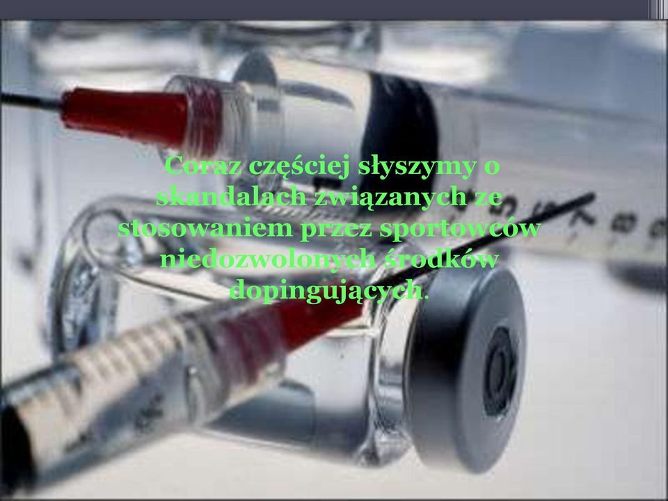 stosowaniem przez sportowców