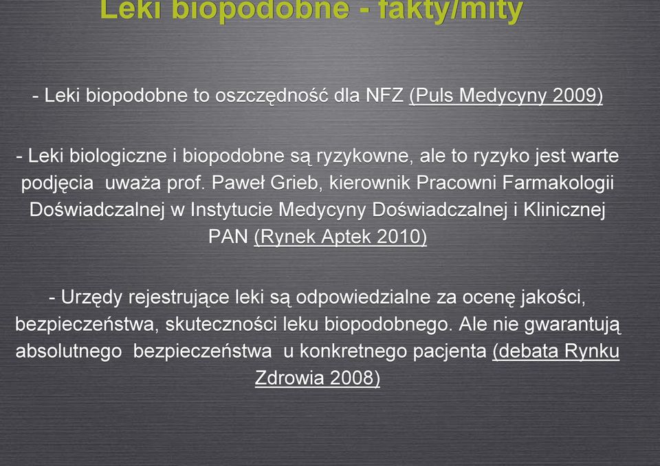 Paweł Grieb, kierownik Pracowni Farmakologii Doświadczalnej w Instytucie Medycyny Doświadczalnej i Klinicznej PAN (Rynek Aptek