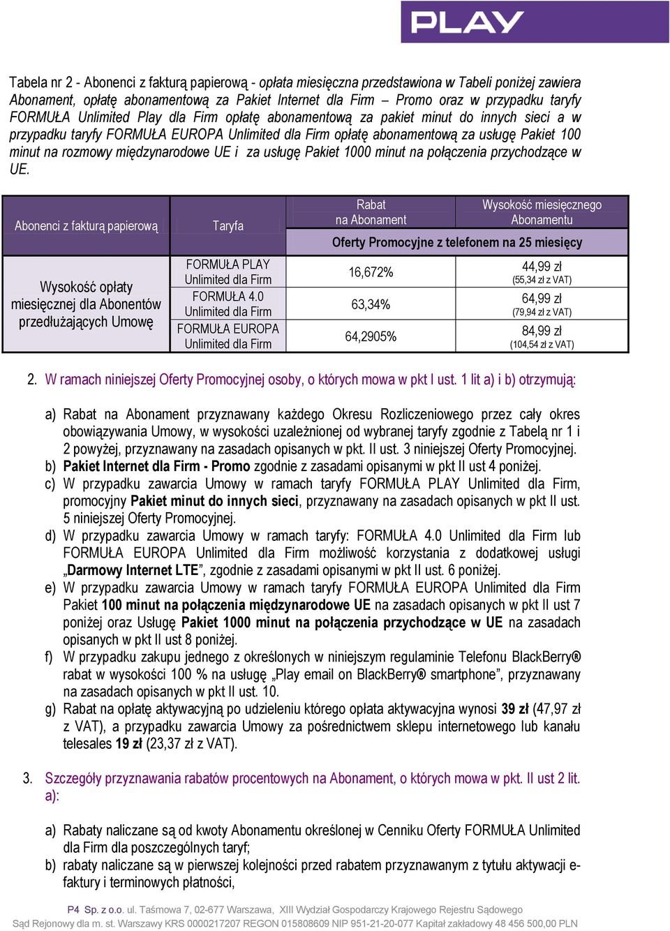 Regulamin Oferty Promocyjnej RePlay FORMUŁA Unlimited dla Firm Internet -  PDF Free Download