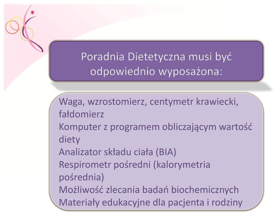 (BIA) Respirometr pośredni (kalorymetria pośrednia) Możliwość