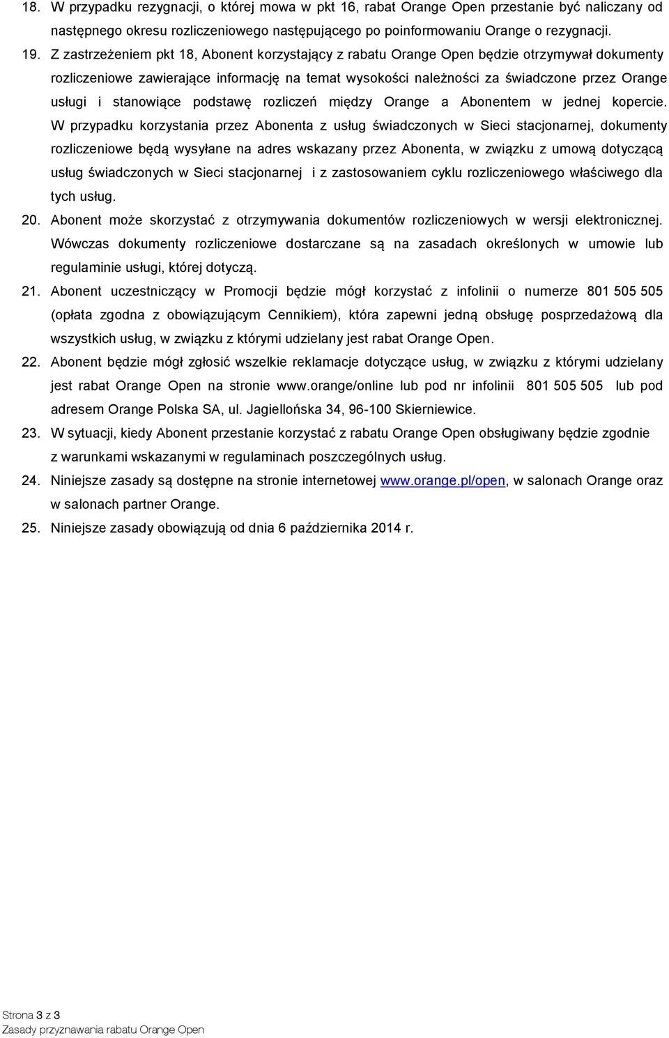 stanowiące podstawę rozliczeń między Orange a Abonentem w jednej kopercie.