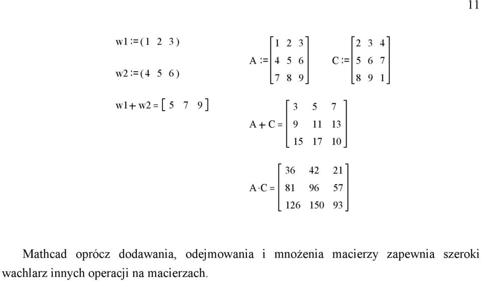 = 6 8 96 57 6 50 9 Mathcad prócz ddawania,