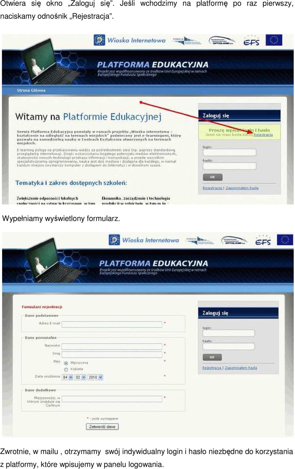 Rejestracja. Wypełniamy wyświetlony formularz.