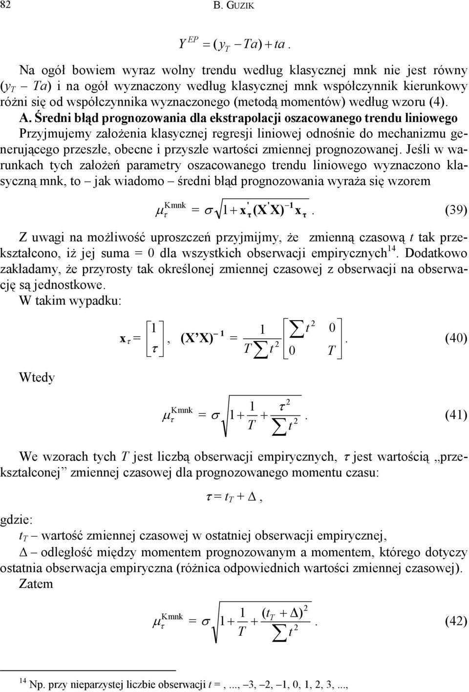 momentów) według wzoru (4). A.