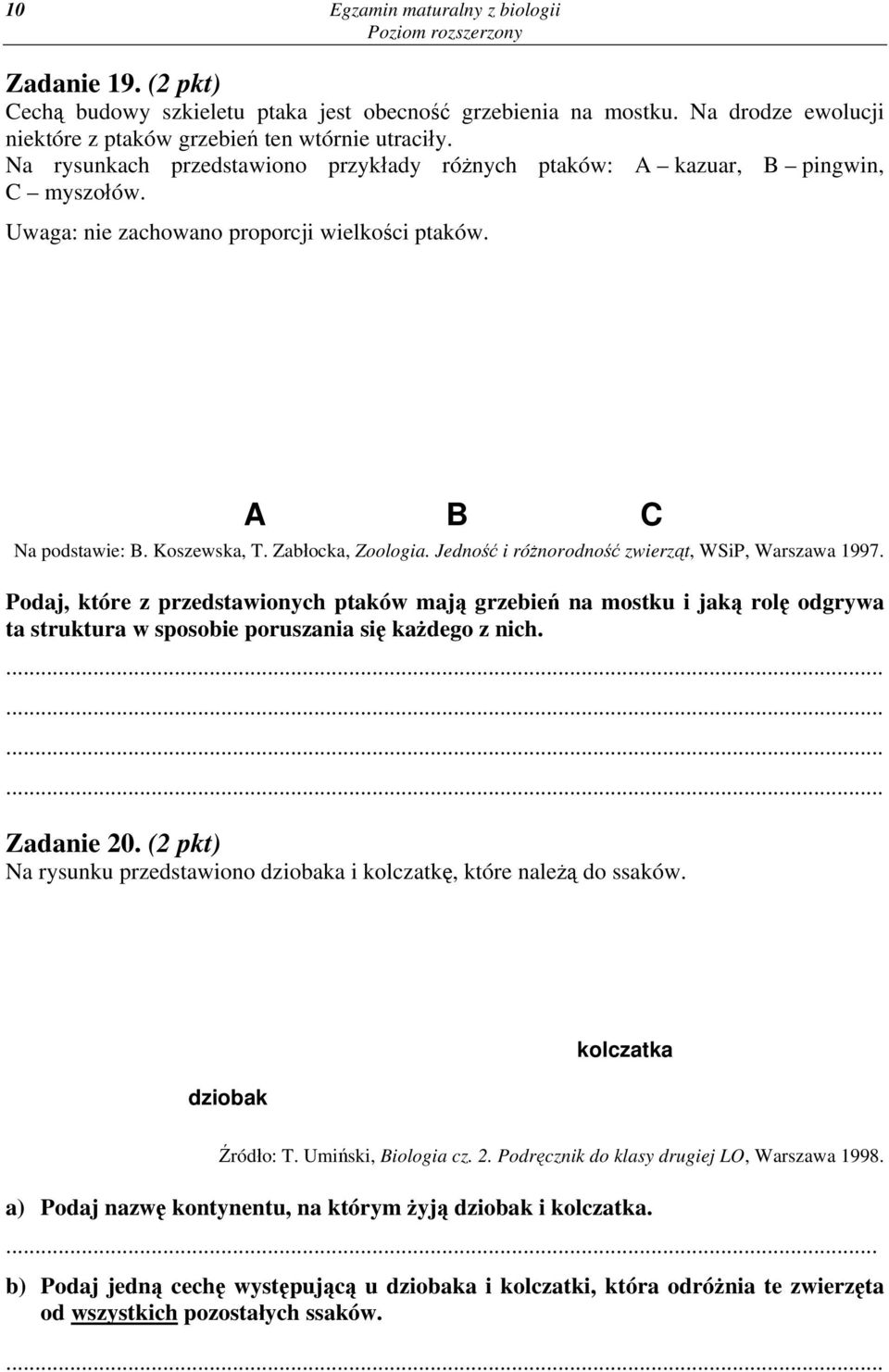 Jedność i różnorodność zwierząt, WSiP, Warszawa 1997. Podaj, które z przedstawionych ptaków mają grzebień na mostku i jaką rolę odgrywa ta struktura w sposobie poruszania się każdego z nich.