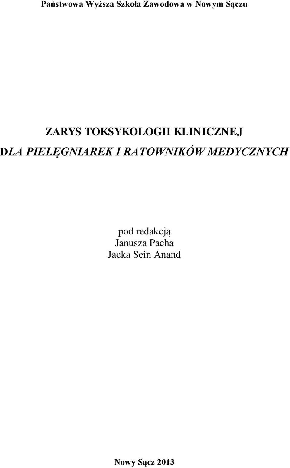 PIELĘGNIAREK I RATOWNIKÓW MEDYCZNYCH pod