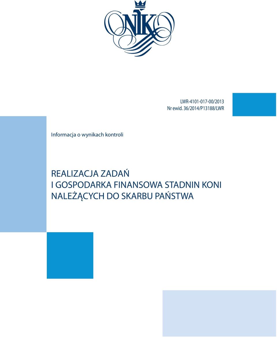 kontroli REALIZACJA ZADAŃ I GOSPODARKA