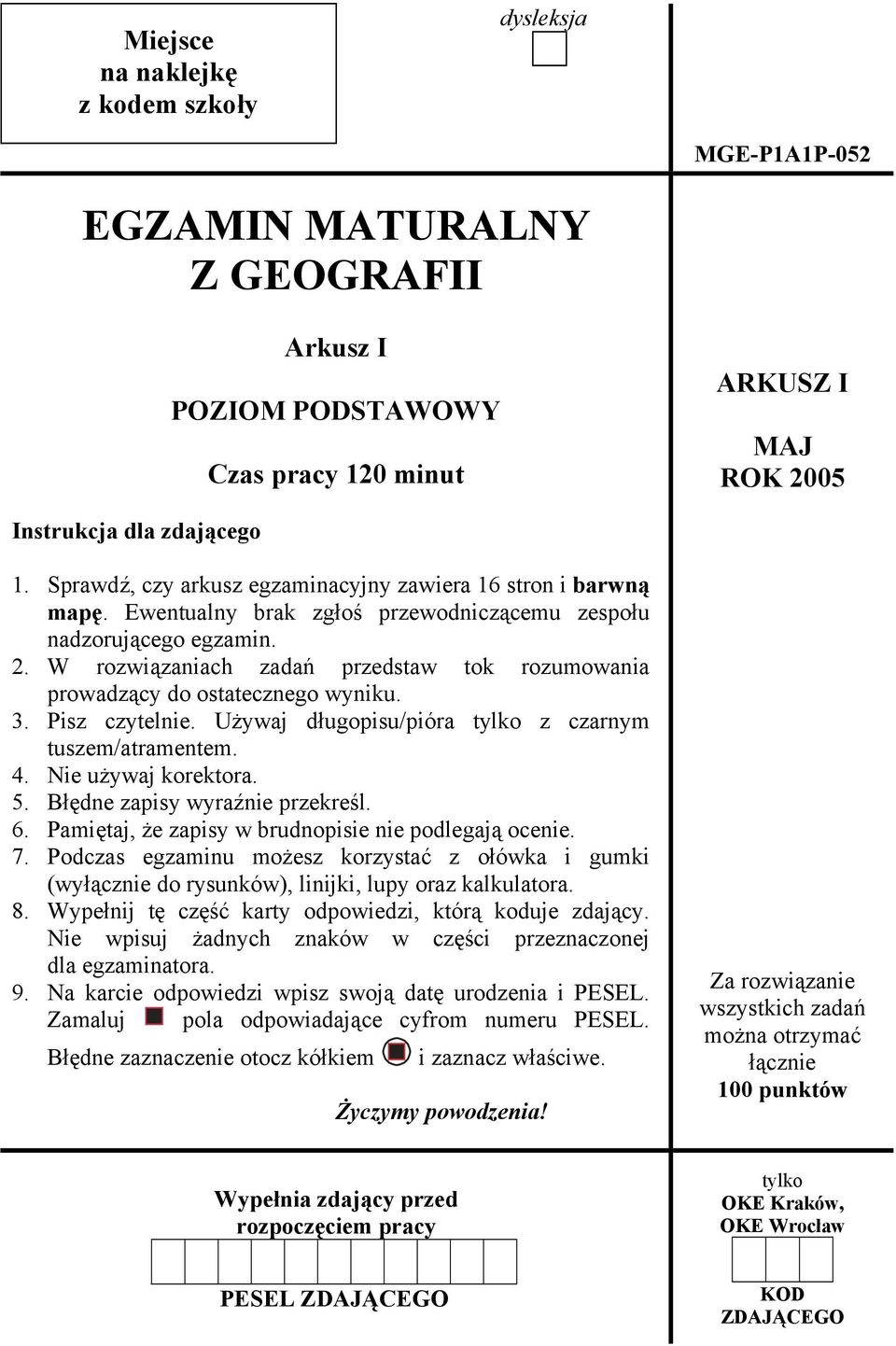 W rozwiązaniach zadań przedstaw tok rozumowania prowadzący do ostatecznego wyniku. 3. Pisz czytelnie. Używaj długopisu/pióra tylko z czarnym tuszem/atramentem. 4. Nie używaj korektora. 5.