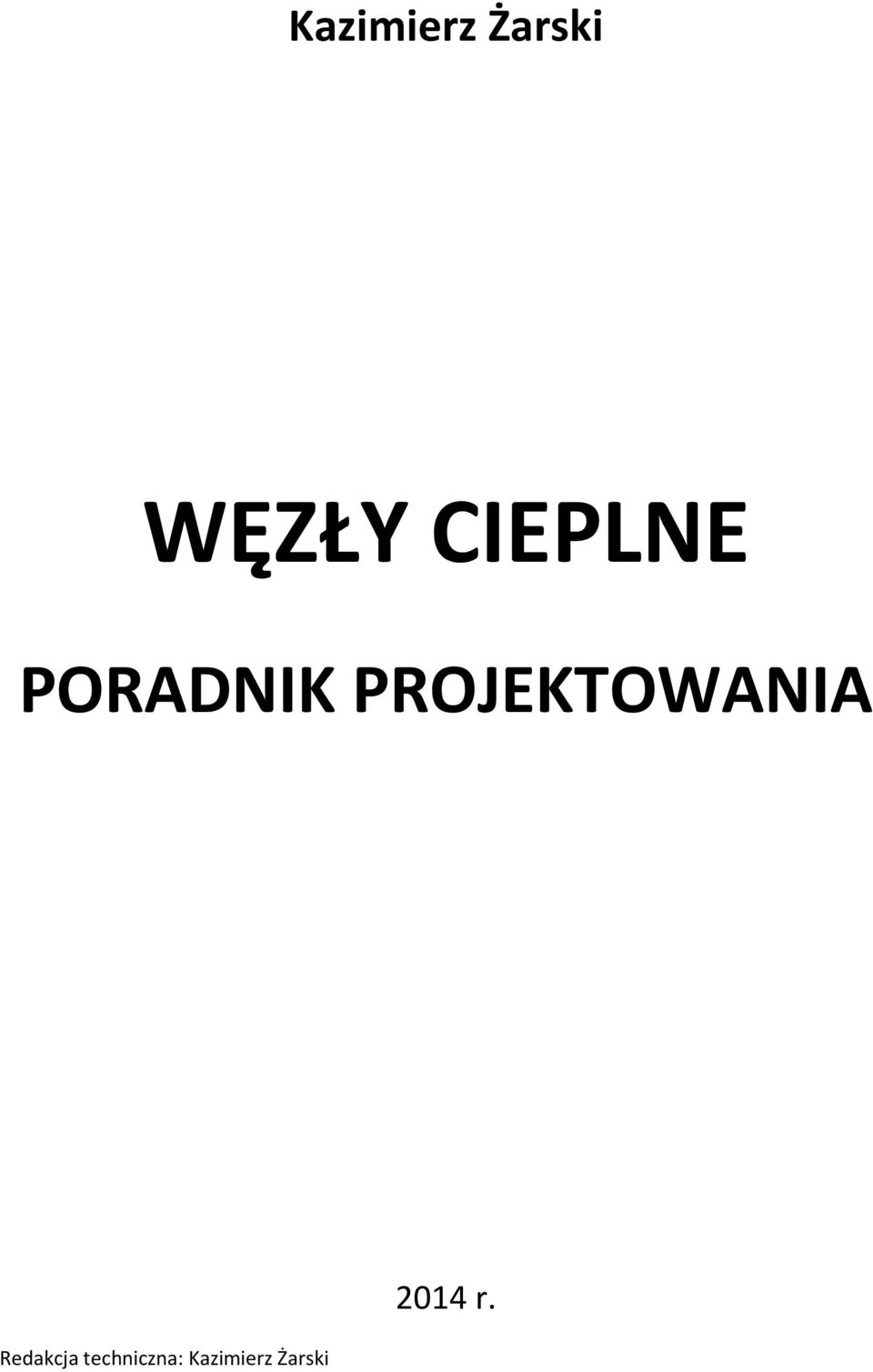 PROJEKTOWANIA Redakcja