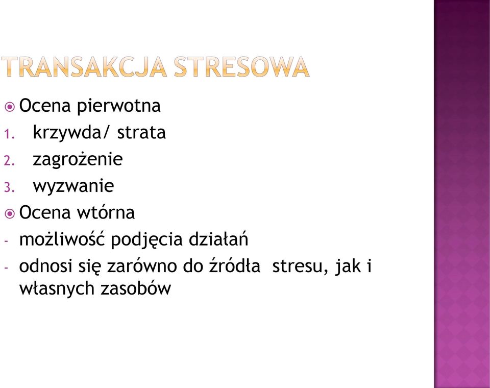 wyzwanie Ocena wtórna - możliwość