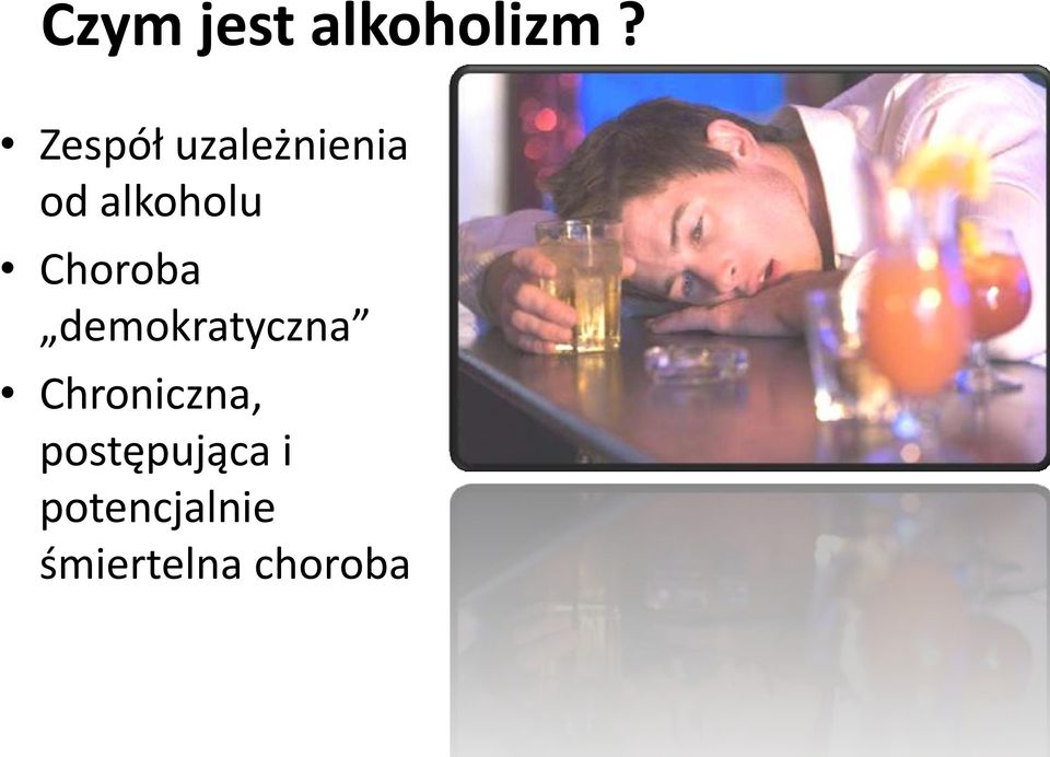 Choroba demokratyczna Chroniczna,