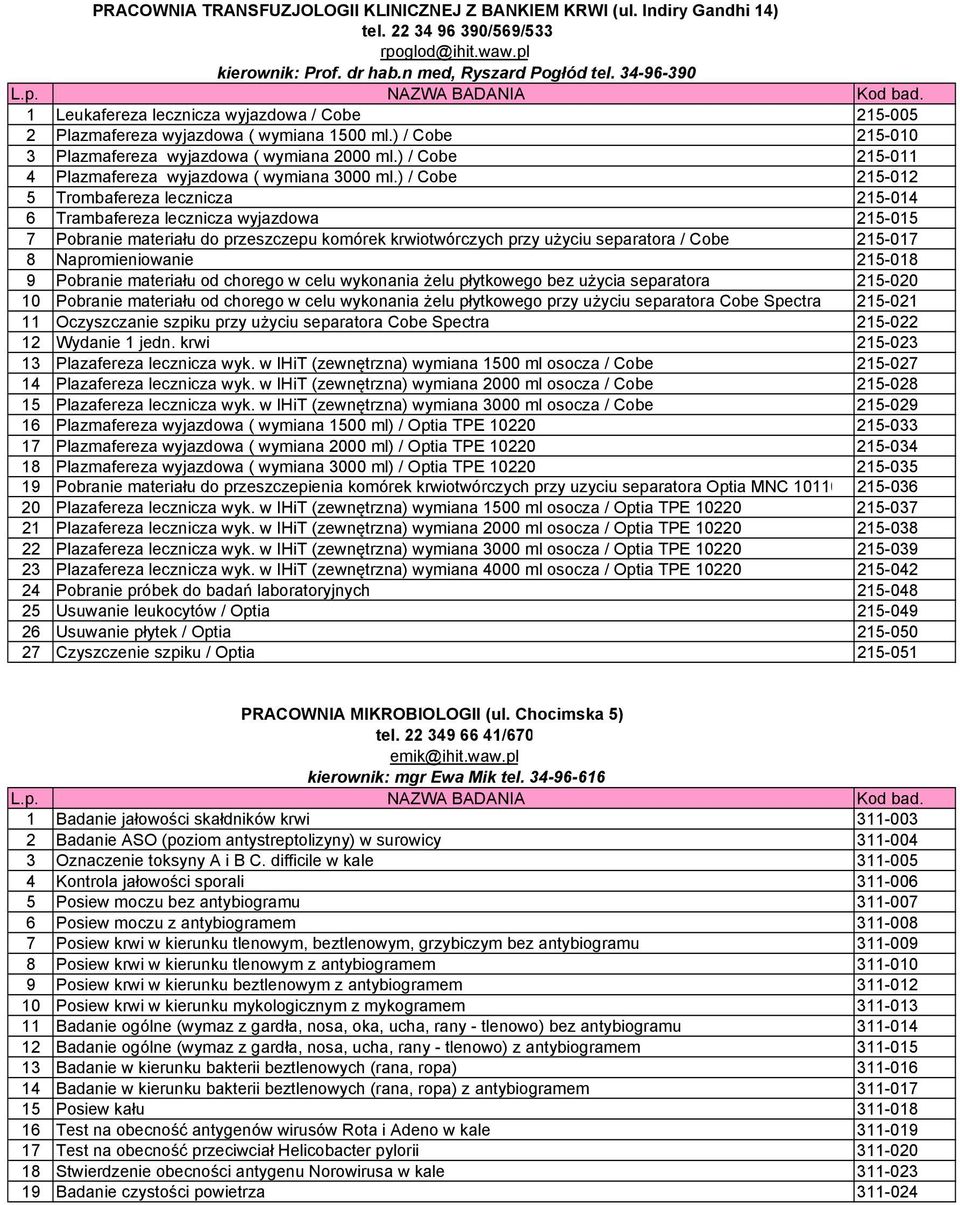 ) / Cobe 215-011 4 Plazmafereza wyjazdowa ( wymiana 3000 ml.