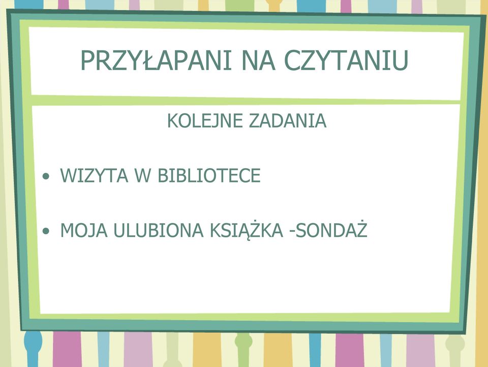 ZADANIA WIZYTA W