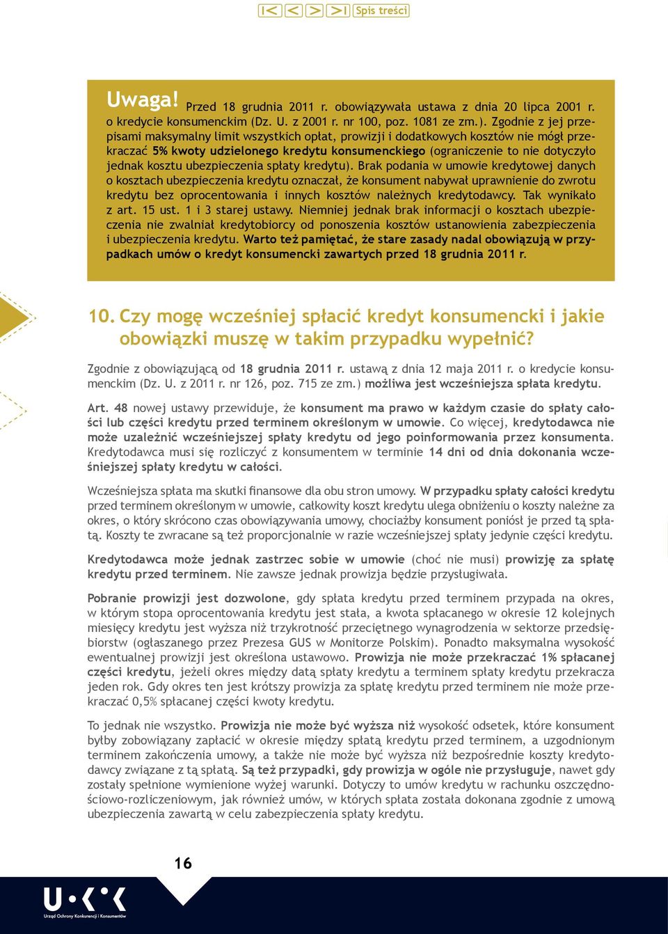 kosztu ubezpieczenia spłaty kredytu).