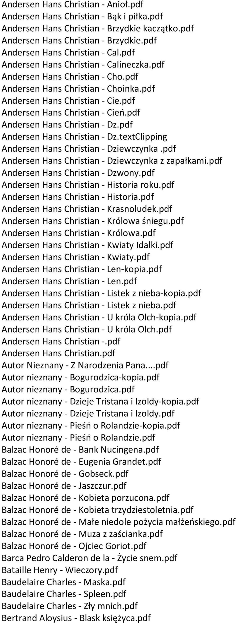 pdf Andersen Hans Christian - Dz.pdf Andersen Hans Christian - Dz.textClipping Andersen Hans Christian - Dziewczynka.pdf Andersen Hans Christian - Dziewczynka z zapałkami.