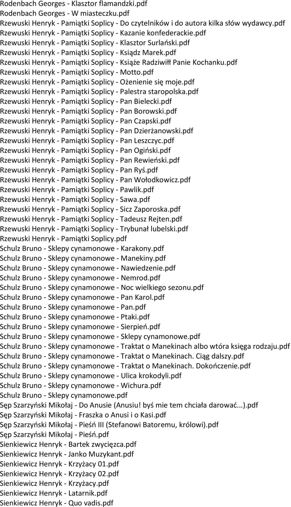 pdf Rzewuski Henryk - Pamiątki Soplicy - Książe Radziwiłł Panie Kochanku.pdf Rzewuski Henryk - Pamiątki Soplicy - Motto.pdf Rzewuski Henryk - Pamiątki Soplicy - Ożenienie się moje.