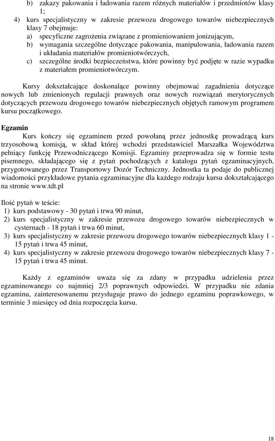 bezpieczeństwa, które powinny być podjęte w razie wypadku z materiałem promieniotwórczym.