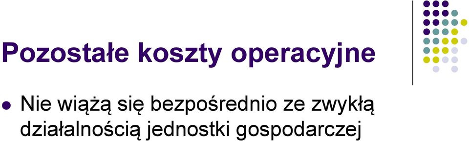 bezpośrednio ze zwykłą