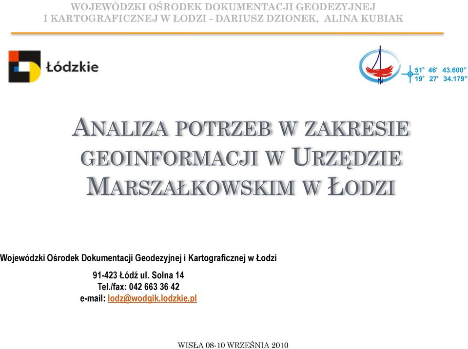 Geodezyjnej i Kartograficznej w Łodzi 91-423 Łódź ul.