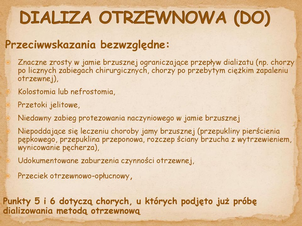 protezowania naczyniowego w jamie brzusznej Niepoddające się leczeniu choroby jamy brzusznej (przepukliny pierścienia pępkowego, przepuklina przeponowa, rozczep