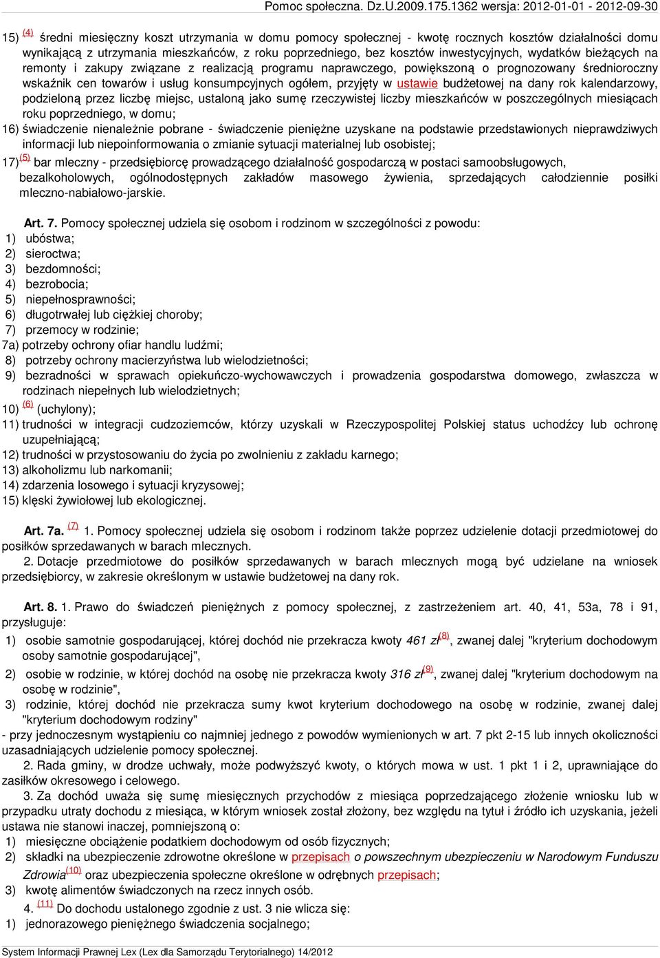 poprzedniego, bez kosztów inwestycyjnych, wydatków bieżących na remonty i zakupy związane z realizacją programu naprawczego, powiększoną o prognozowany średnioroczny wskaźnik cen towarów i usług