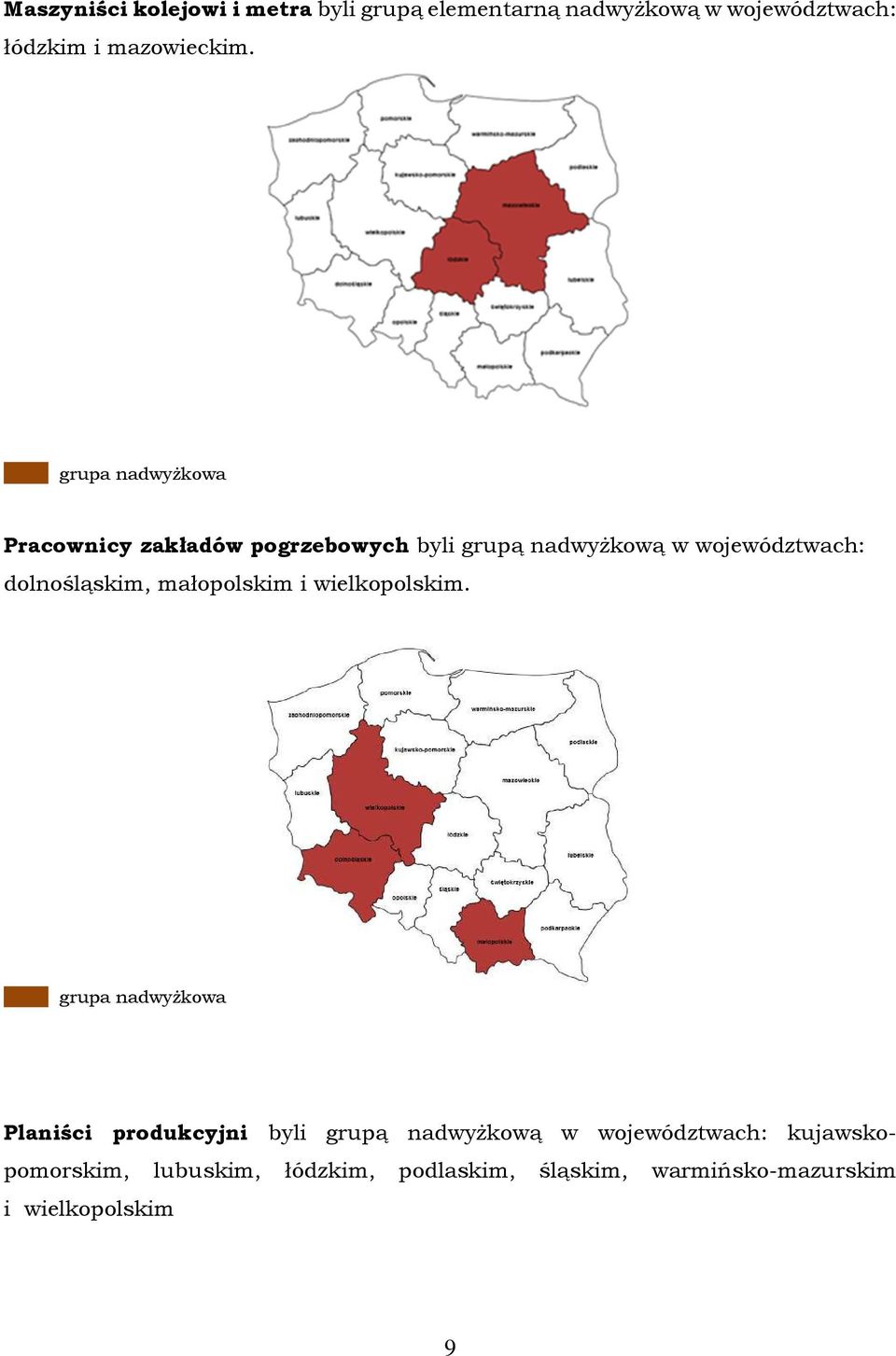 Pracownicy zakładów pogrzebowych byli grupą nadwyżkową w województwach: dolnośląskim,