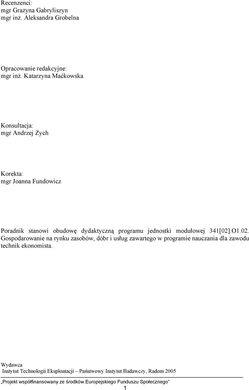 dydaktyczną programu jednostki modułowej 341[02]