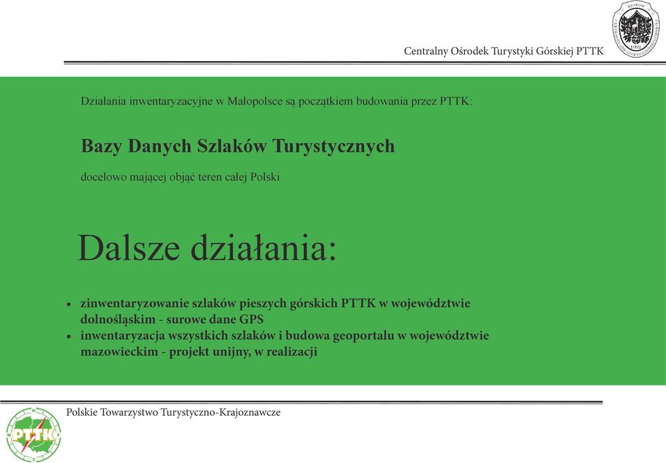 zinwentaryzowanie szlaków pieszych górskich PTTK w województwie dolnośląskim - surowe dane