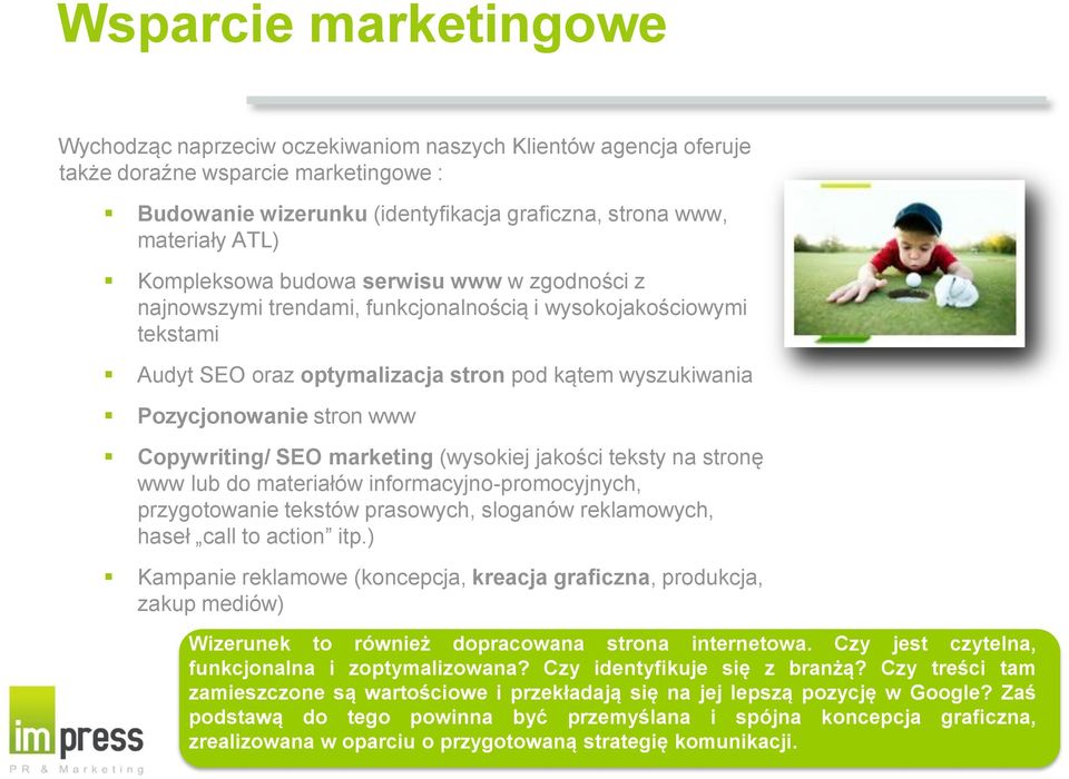 Copywriting/ SEO marketing (wysokiej jakości teksty na stronę www lub do materiałów informacyjno-promocyjnych, przygotowanie tekstów prasowych, sloganów reklamowych, haseł call to action itp.