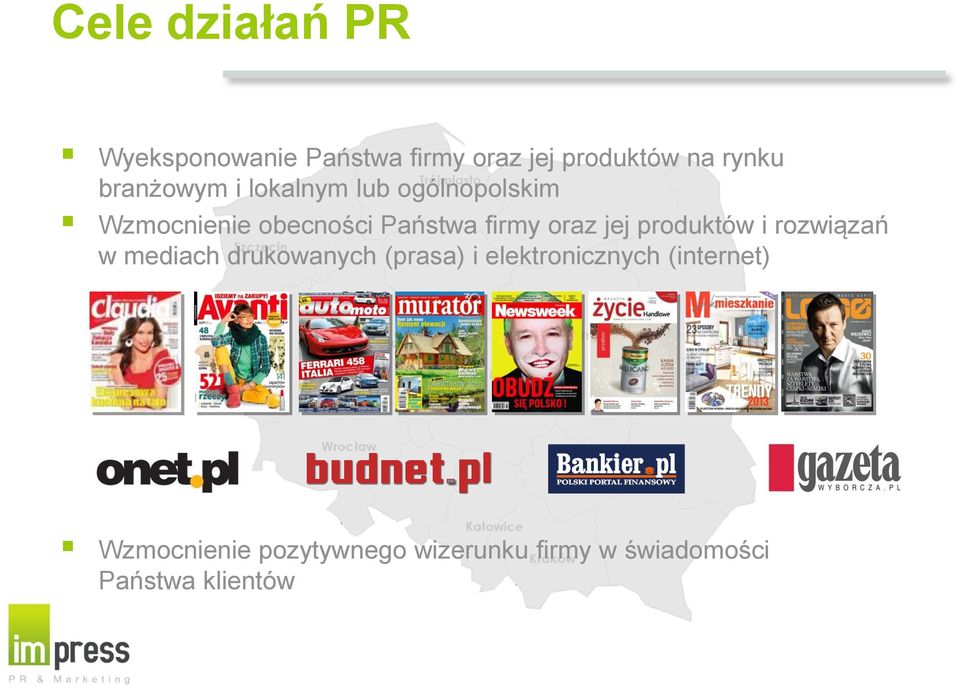 rozwiązań Szczecin w mediach drukowanych (prasa) i elektronicznych (internet) Poznań Warszawa