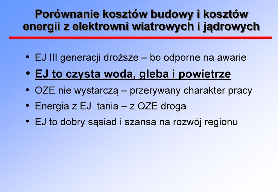 woda, gleba i powietrze OZE nie wystarczą przerywany charakter pracy