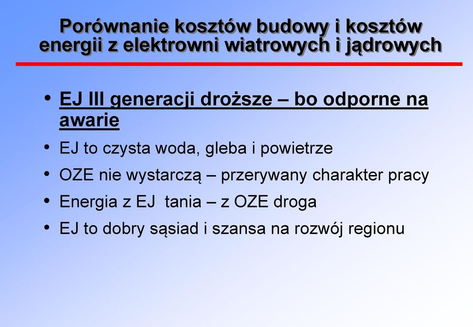 woda, gleba i powietrze OZE nie wystarczą przerywany charakter pracy
