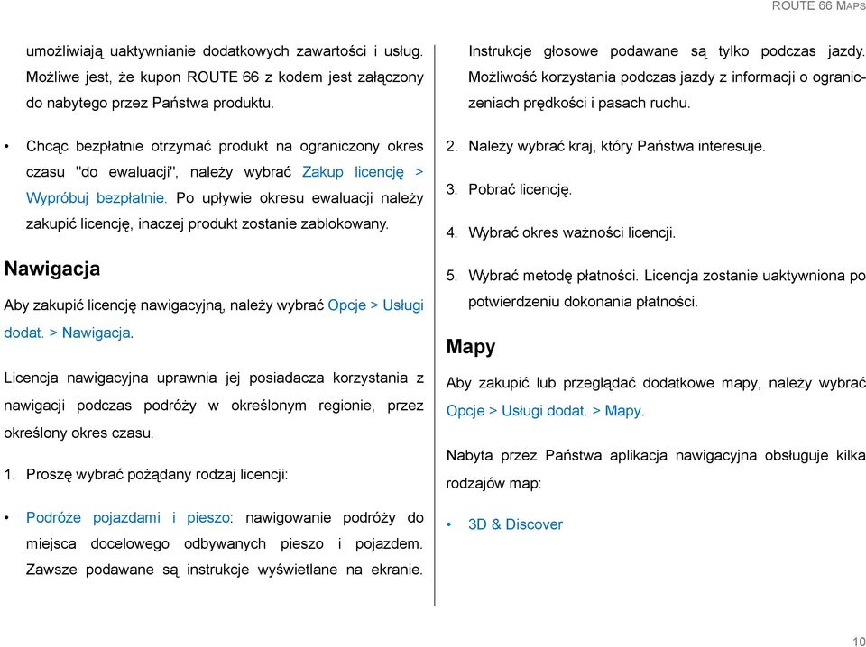 Chcąc bezpłatnie otrzymać produkt na ograniczony okres czasu "do ewaluacji", należy wybrać Zakup licencję > Wypróbuj bezpłatnie.