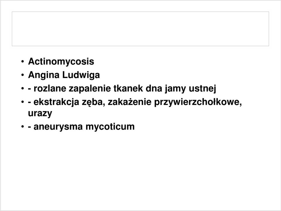 ustnej - ekstrakcja zęba, zakaŝenie