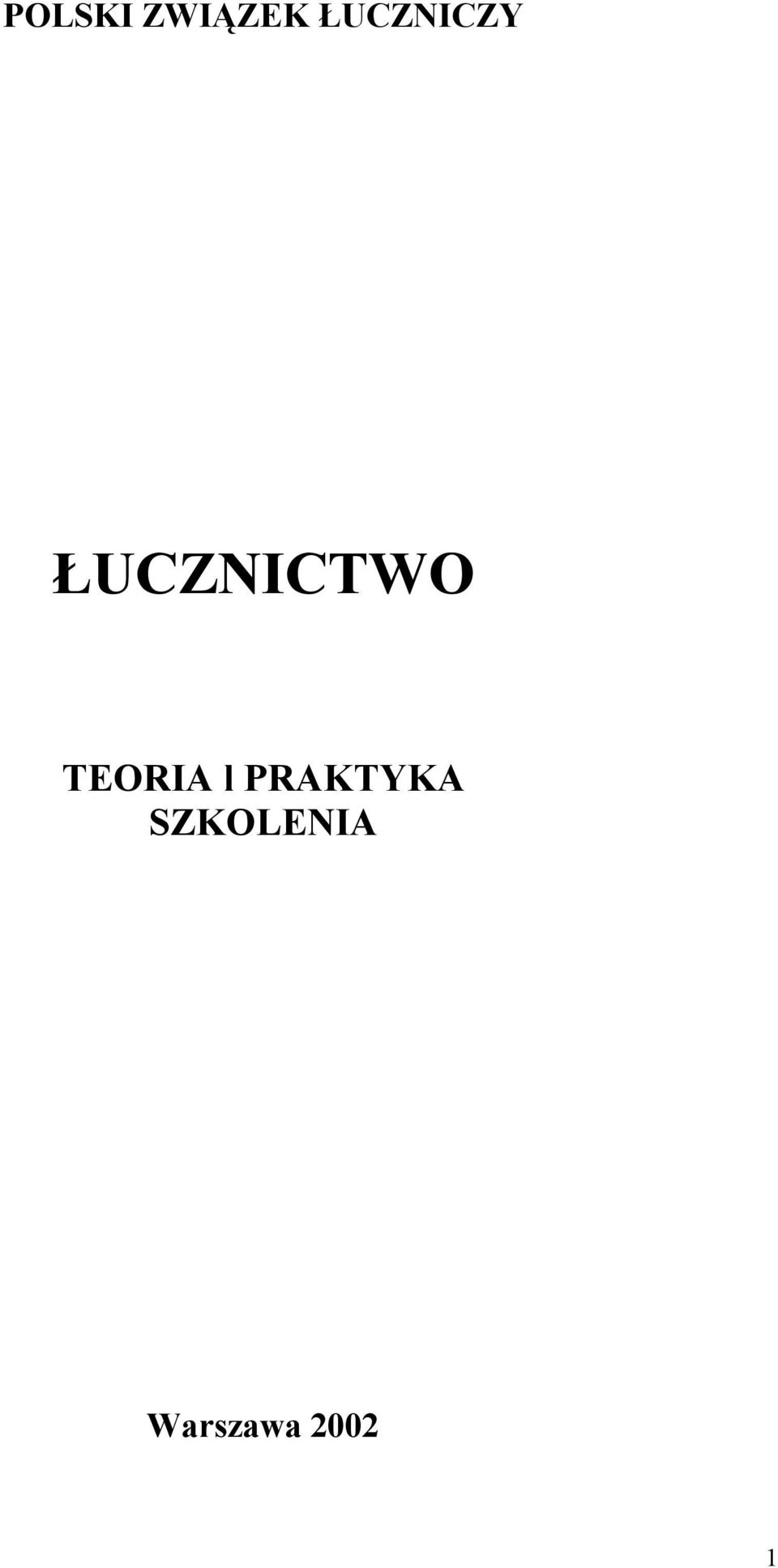 ŁUCZNICTWO TEORIA l