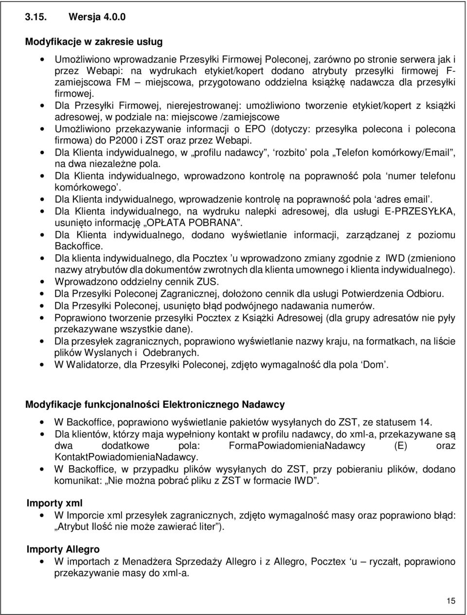 zamiejscowa FM miejscowa, przygotowano oddzielna książkę nadawcza dla przesyłki firmowej.