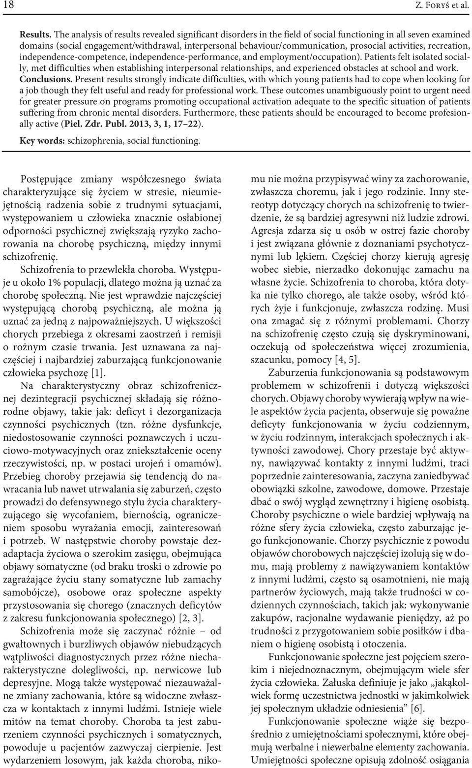 activities, recreation, independence-competence, independence-performance, and employment/occupation).