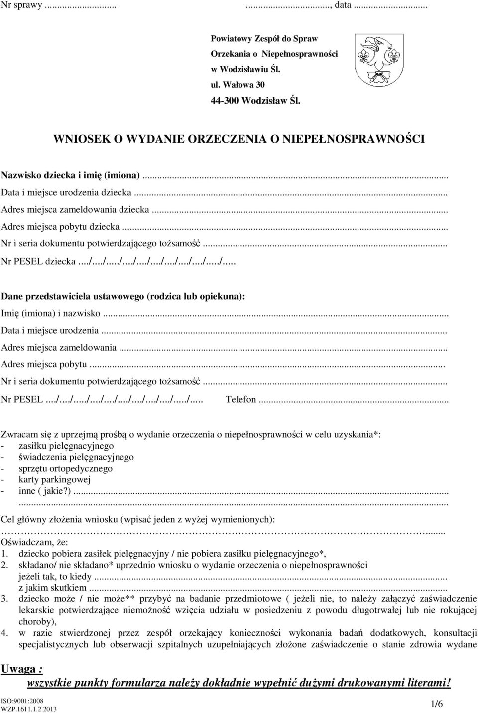 .. Nr i seria dokumentu potwierdzającego tożsamość... Nr PESEL dziecka.../.../.../.../.../.../.../.../.../.../... Dane przedstawiciela ustawowego (rodzica lub opiekuna): Imię (imiona) i nazwisko.