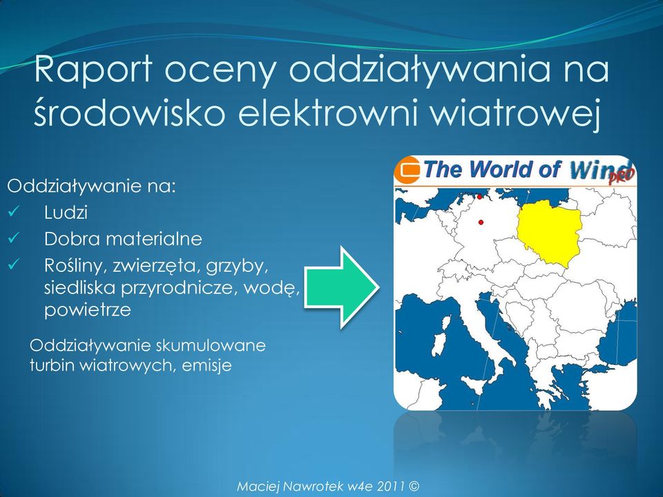 Rośliny, zwierzęta, grzyby, siedliska przyrodnicze,