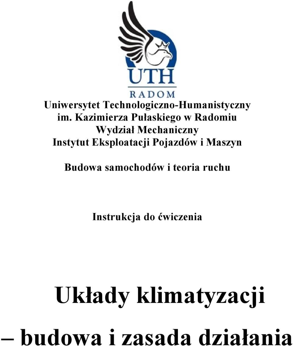 Instytut Eksploatacji Pojazdów i Maszyn Budowa samochodów i