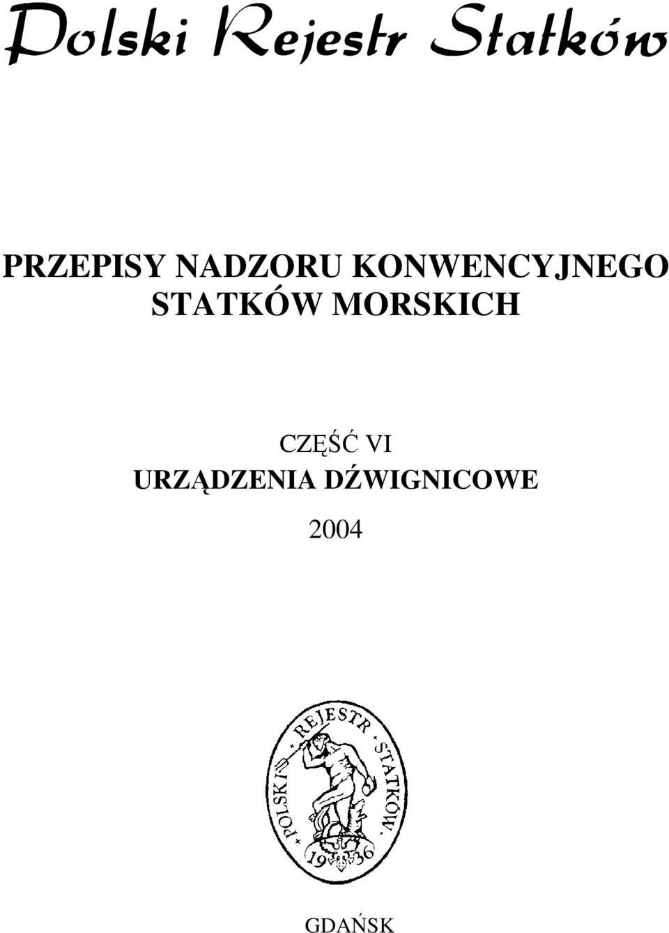 MORSKICH CZĘŚĆ VI