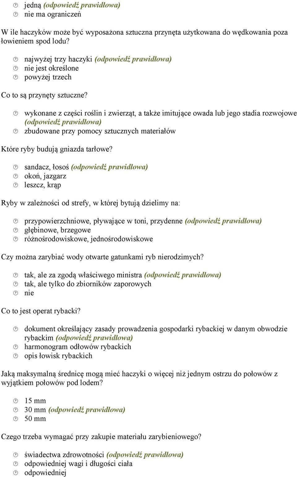 wykonane z części roślin i zwierząt, a także imitujące owada lub jego stadia rozwojowe (odpowiedź zbudowane przy pomocy sztucznych materiałów Które ryby budują gniazda tarłowe?