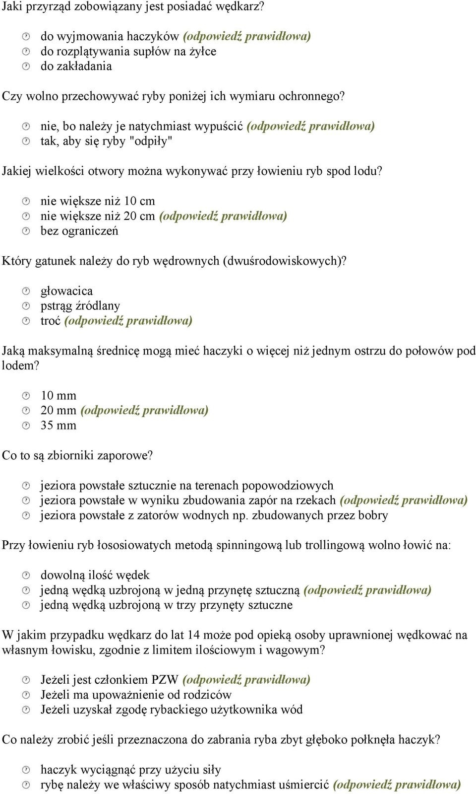 nie większe niż 10 cm nie większe niż 20 cm (odpowiedź bez ograniczeń Który gatunek należy do ryb wędrownych (dwuśrodowiskowych)?