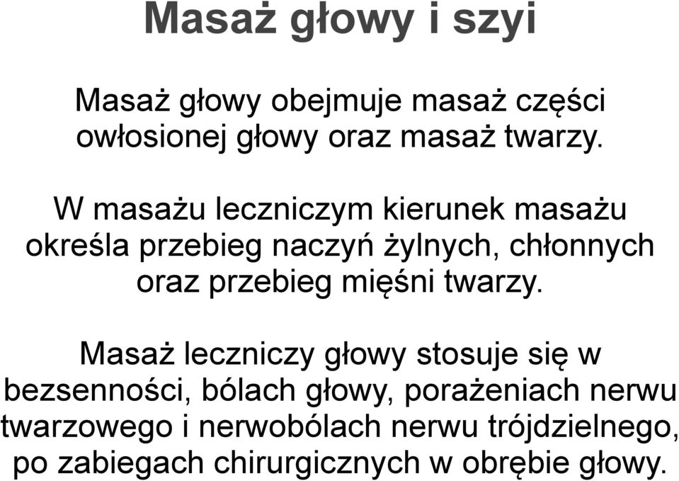 przebieg mięśni twarzy.