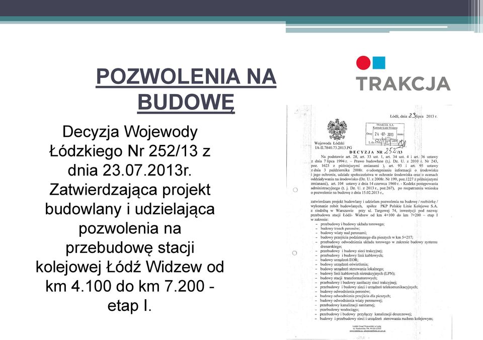 Zatwierdzająca projekt budowlany i udzielająca