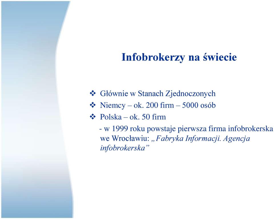 200 firm 5000 osób Polska ok.