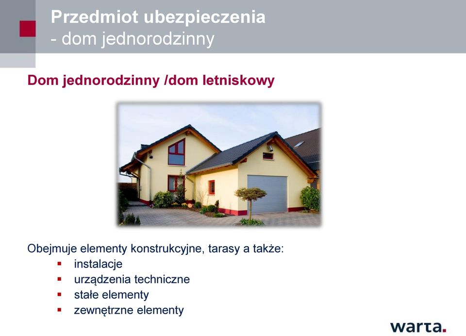 konstrukcyjne, tarasy a także: instalacje