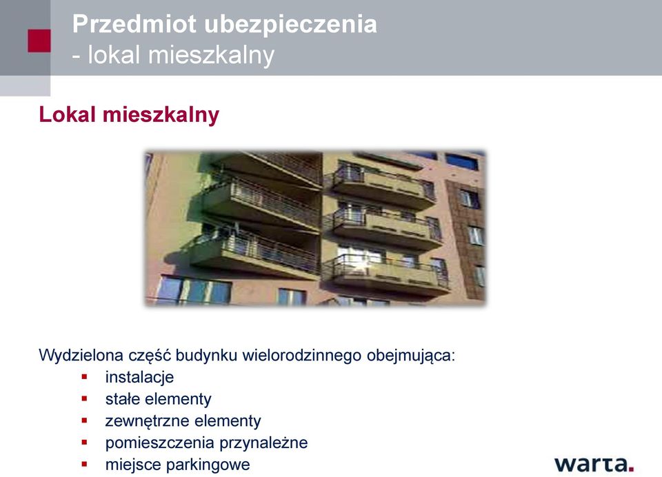 wielorodzinnego obejmująca: instalacje stałe